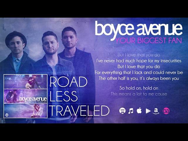 Boyce Avenue - Your Biggest Fan (Lyric Video)(Original Song) on Spotify & Apple