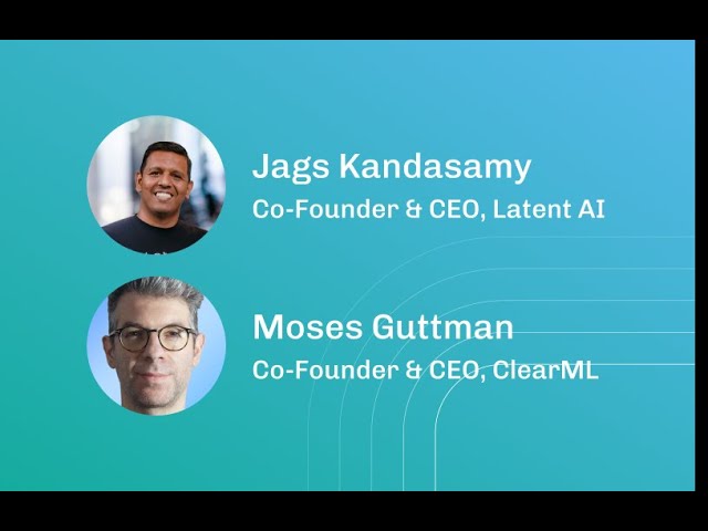 Latent AI + ClearML Webinar: Accelerate AI Development and Deployment on the Edge