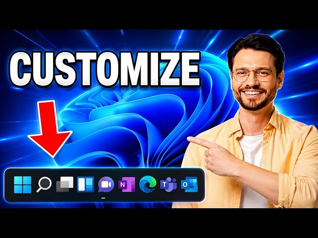 How to Customize Windows 11 Taskbar | Complete Taskbar Customization Tutorial