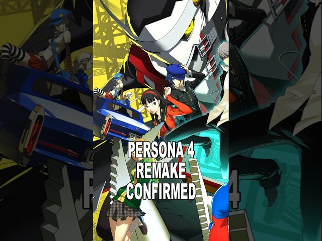 PERSONA 4 REMAKE CONFIRMED