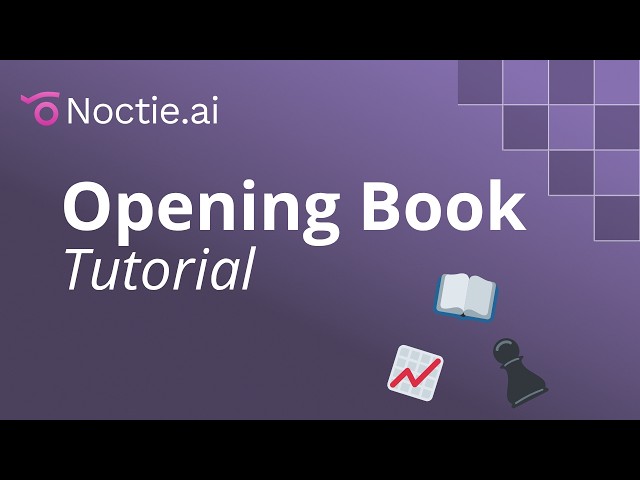 How to Create Opening Books in Noctie