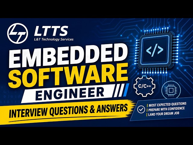 LTTS Embedded Software Engineer Interview Questions & Answers