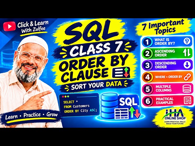 SQL Class 7 | ORDER BY Clause 📊 | ASC & DESC | Sort Customer Data | SQL for Beginners