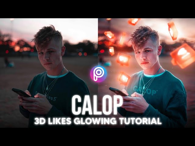 3D Likes Glowing Tutorial in PicsArt | How to Edit Like Calop | Mobile Editing Tutorial
