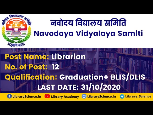 NVS Recruitment 2020 for Librarian Post | Librarian Vacancy 2020 for BLIS & DLIS | No Experience