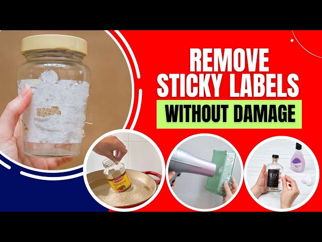 How to Remove Sticky Labels from plastic Without Damage