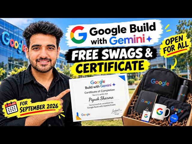 Google Free Swags & Certificate for Everyone! Learn Gen AI Bootcamp in September 2026 | Part 3