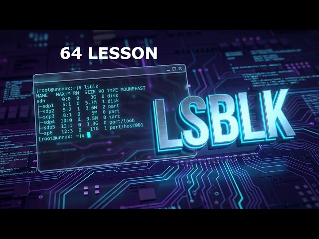 64. LSBLK command in Linux | How to list block devices in Linux | Linux from zero to expert course