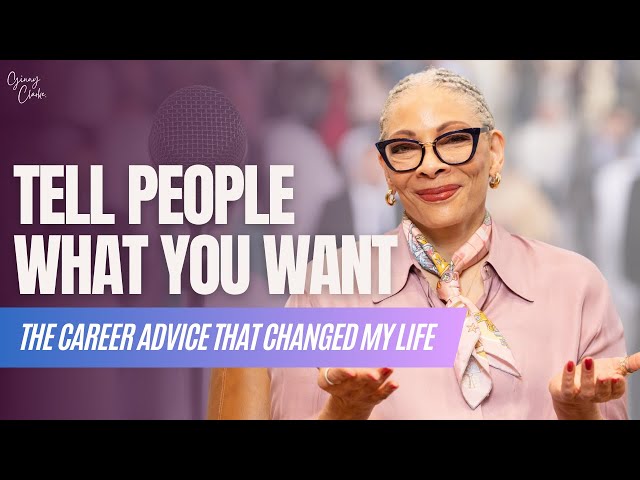 Tell People What You Want || The Career Advice That Changed My Life