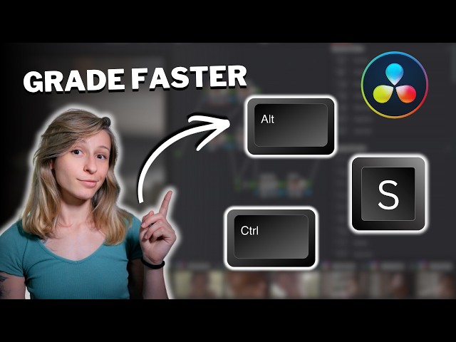 The Best Shortcuts for Color Grading in DaVinci Resolve