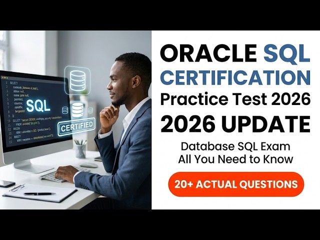 Oracle SQL Certification Practice Test 2026: Master the Database SQL Exam Today