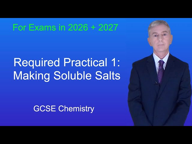 GCSE Chemistry Revision "Required Practical 1: Making Soluble Salts"
