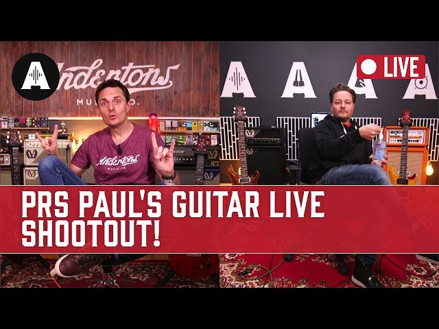 PRS Paul's Guitar LIVE Shootout! - The Captain & Danish Pete on Andertons TV