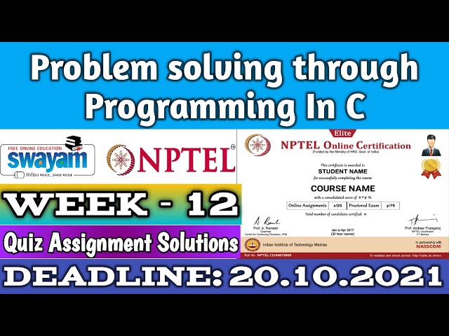 Problem solving through Programming In C | NPTEL | Week 12 Assignment 12 Solution | July2021