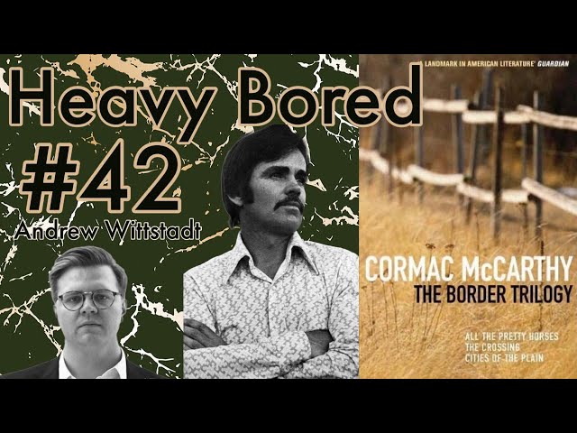 Andrew Wittstadt on Cormac McCarthy's Cities of the Plain