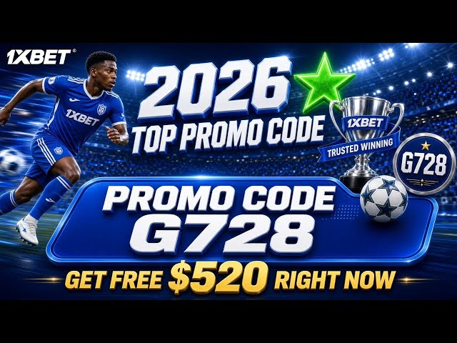 1XBET PROMO CODE G728 🔥 | UNLOCK 500% BONUS + FREE BETS | PROMO CODE 1XBET 2026