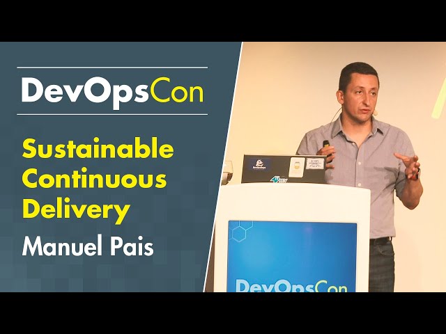 Sustainable Continuous Delivery: Patterns for rapid and reliable Releases | Manuel Pais