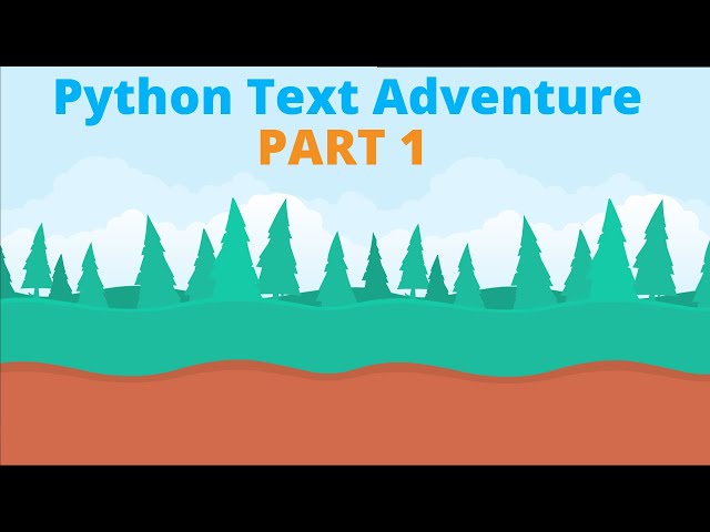 Making A Python Text Adventure/RPG  | Part 1 | The Basics