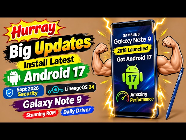 How To Update Galaxy Note 9 To Android 17 LineageOS 24😍
