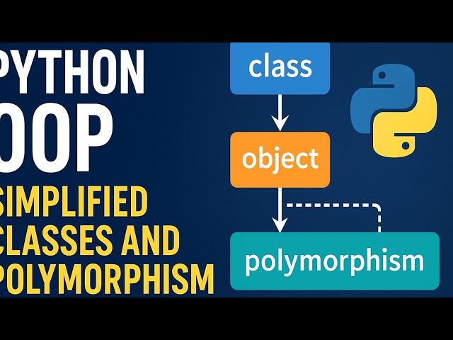 Master Python OOP: Classes + Polymorphism in Minutes