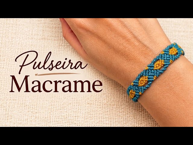 Pulseira Macrame Fácil - Tutorial Passo a Passo - DIY Macrame Bracelet 🧵✨🧵