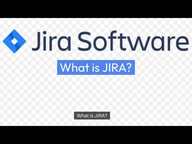9. What is Jira?
