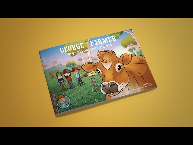 George the Farmer Ruby and the Dairy Dilemma Picture Book