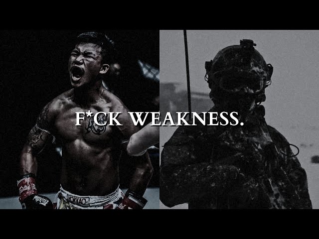 Stop Being F*cking Weak.