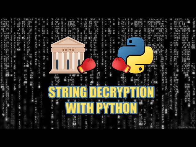 KLBanker String Decryption With Python - Malware Analysis