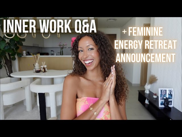 Inner Work Q&A + Retreat Announcement