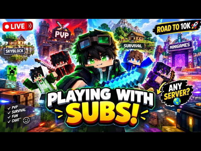 MINECRAFT LIVE 🔥 Playing With Subscribers on ANY SERVER! | Road to 10K 🚀 Day - 108
