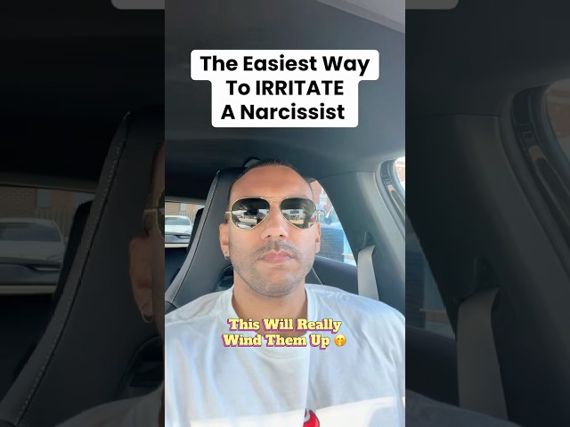 The Easiest Way To IRRITATE A Narcissist