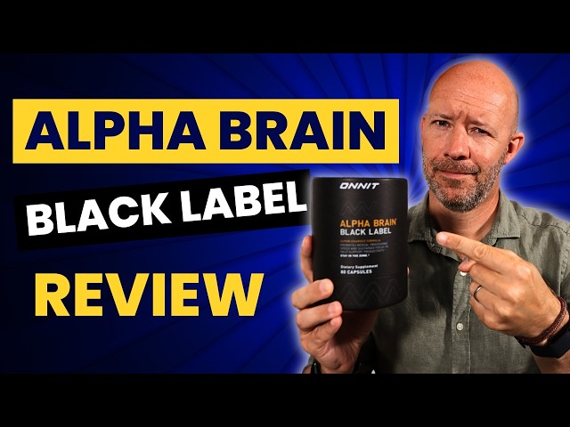 Alpha Brain Black Label Review After 30 Days Of Testing