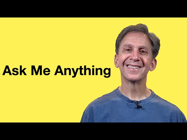 Ask Me Anything