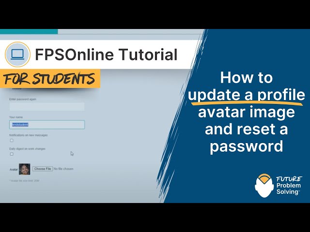 How to update a profile avatar image and reset a password | FPSOnline Tutorial for Student