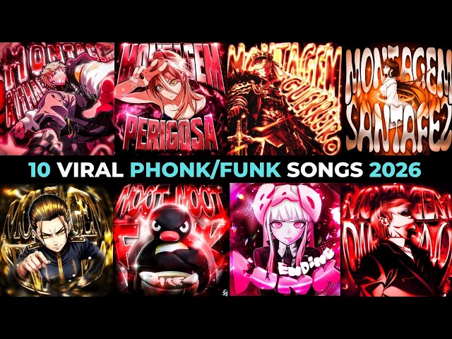TOP 10 NEW VIRAL PHONK/FUNK 2026 🔥🎵 | PLAYLIST PHONK 🎵