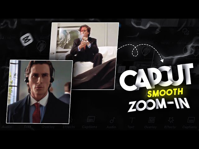 How to Create AE Like Smooth Zoom In Effect on CapCut (Step-by-Step Tutorial)