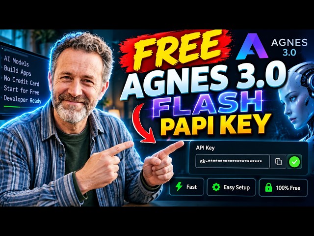 FREE AGNES 3.0 FLASH API KEY | Full Setup Tutorial