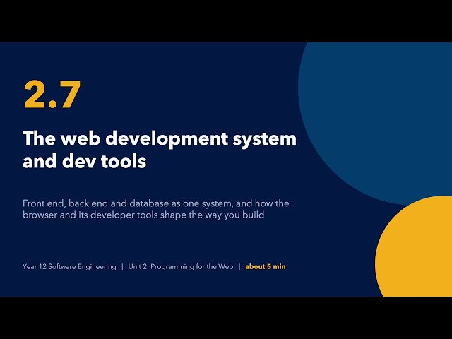 02.07: The Web Development System and Development Tools
