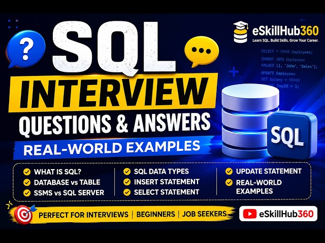 SQL Interview Questions & Answers | SQL Fundamentals & Real-World