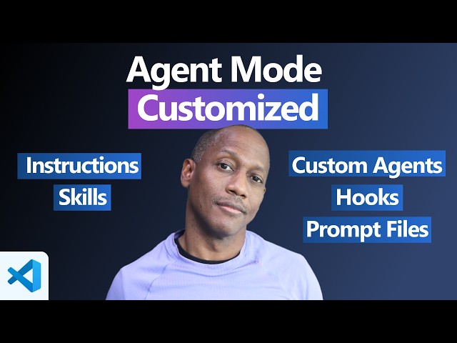 Agent Mode with skills, hooks, instructions and more - Sessions 1-8