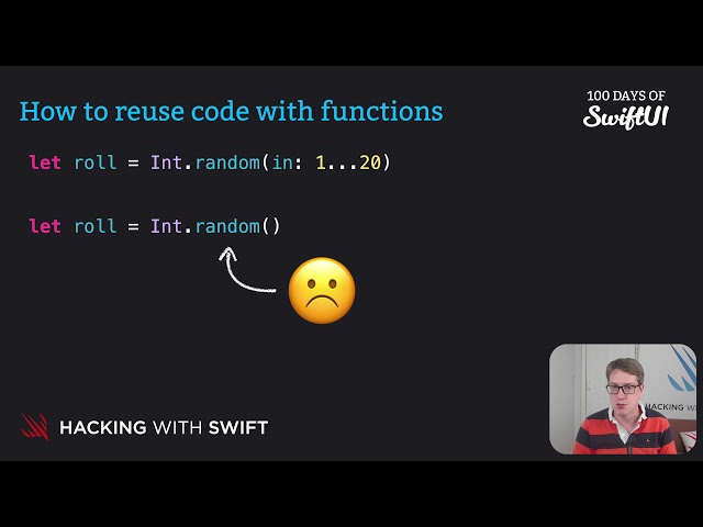 How to reuse code with functions – Swift for Complete Beginners