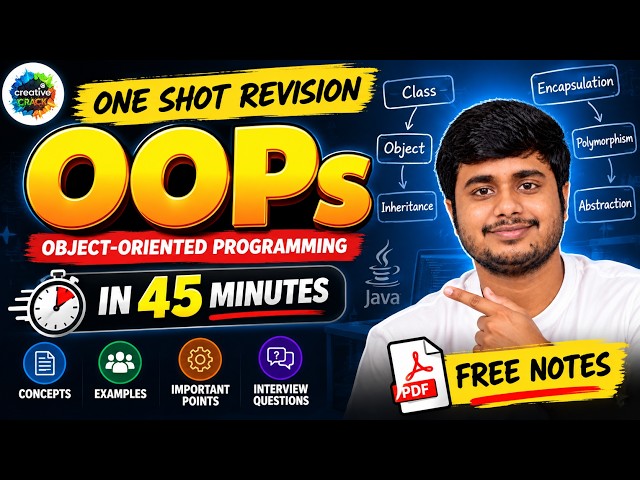 OOPs One Shot Revision in 45 Minutes 🔥 | Object-Oriented Programming | Placement Interview
