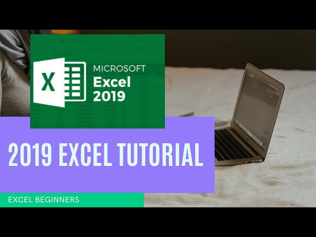 2019 excel tutorial