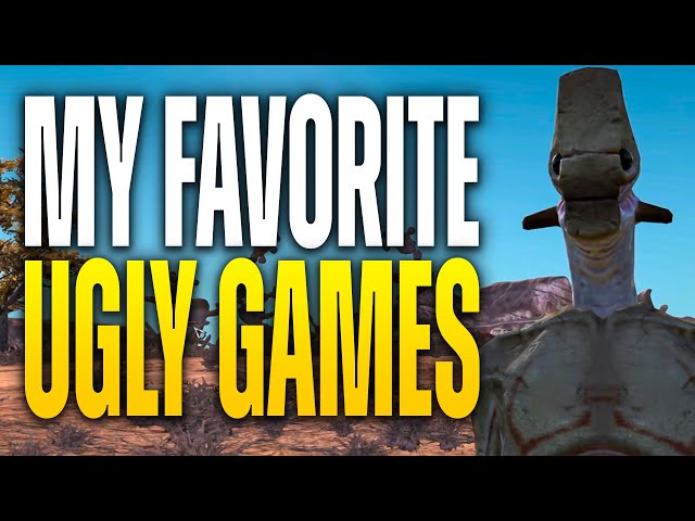 The Ugliest Games I Love