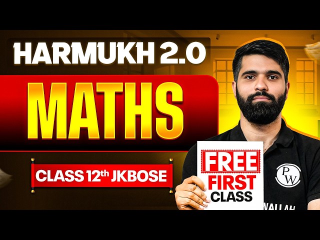 HARMUKH 2.0 2026 🔥 First FREE Class | JKBOSE Class 12th Maths ⚡️ | Mehraj Sir | JKBOSE Wallah