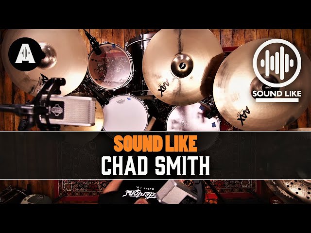 Sound Like Chad Smith (The Red Hot Chili Peppers) | Without Busting The Bank