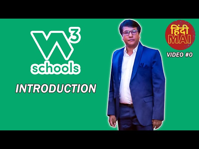 Video 0: W3Schools.com Tutorials Playlist Introduction | Programming with Rakesh