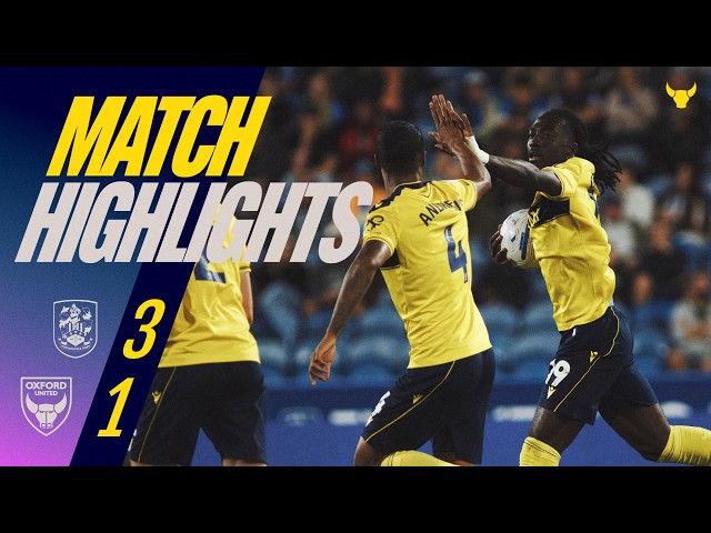 Oxford United's First League Defeat of the Season Against Huddersfield Town | Highlights
