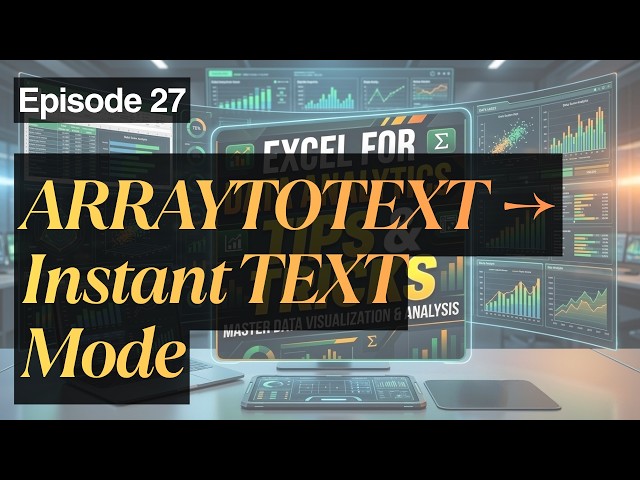 Export Your Arrays in One Step 📤 Excel ARRAYTOTEXT